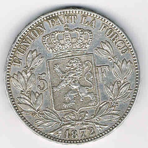 Pièce de Belgique  5 FR argent, type Léopold II roi des belges, année 1872.