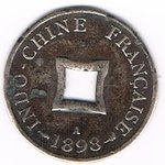 Pièce Indochine Française Sapèque 1898 A le trou carré