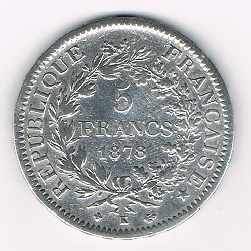 Monnaie 5 Francs argent, année 1878 K type Hercule, Avers: Liberté, Egalité, Fraternité.