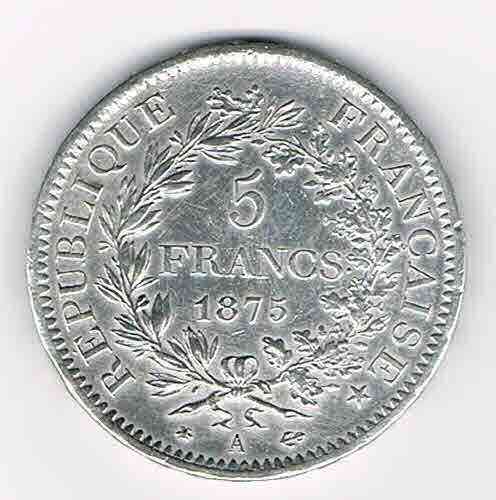 Monnaie 5 Francs argent, année 1875 A type Hercule, Avers: Liberté, Egalité, Fraternité.