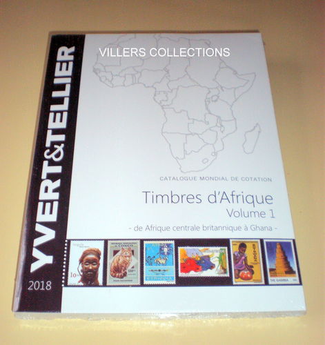 Catalogue de cotation 2018 Timbres d'Afrique Volume 1