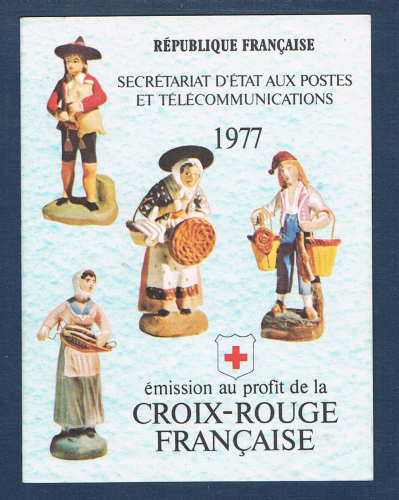 Carnet Croix Rouge Française. 1977 Réf Yvert & Tellier N° 2026. Description: Santon provençal. " offre découverte."