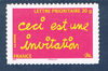 Timbre poste de France autoadhésif  issu de feuille émise en 2008. Réf Yvert & Tellier N° 204 neuf. Description: Timbre de message, ceci est une invitation.