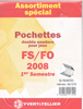 Assortiment spécial pochettes double soudure pour jeux  FS / FO 2ème semestre  2008.  Réf 15711,  pochettes parfaitement adaptées aux jeux complémentaires  intérieur FS / FO.