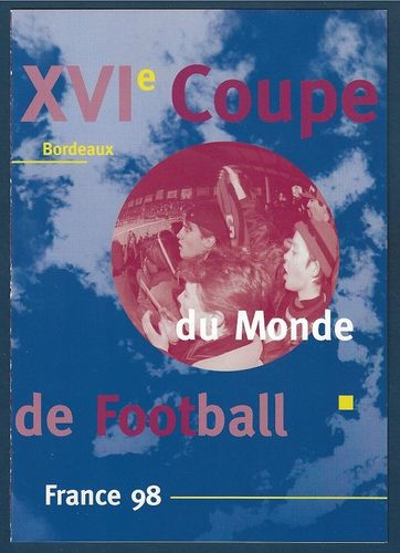 Document Bordeaux XVIe Coupe du Monde de Football France 98