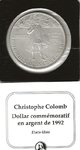 Pièce argent 1 dollar Etats-Unis 1992 Christophe Colomb