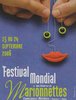 Festival Mondial de Marionnettes 15 au 24 Septembre 2006