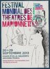 Festival des Théâtres de Marionnettes 20 au 29 Septembre 2013