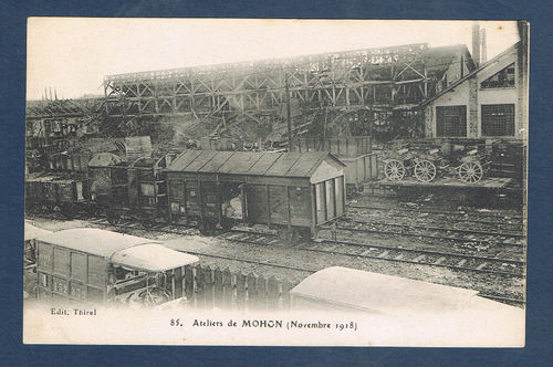 Carte postale ancienne 08 Ateliers de MOHON Novembre 1918