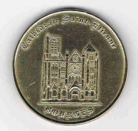 Jeton 2002 très rare Cathédrale Saint Etienne Bourges