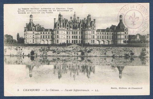 Carte postale Château de Chambord Façade Septentrionale Bazin