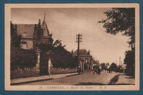 Carte postale ancienne rare CARIGNAN Route de Sedan 08 Ardennes