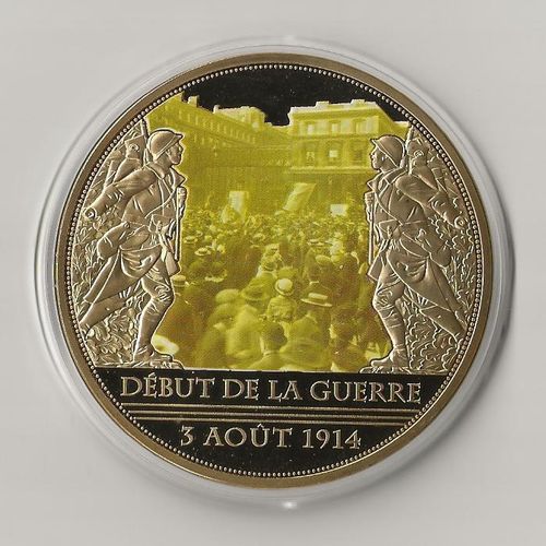 Médaille début de la Guerre 1914 Centenaire de la Première Guerre Mondiale